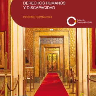 Derechos humanos y discapacidad. Informe España 2024
