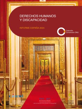 Derechos humanos y discapacidad. Informe España 2024