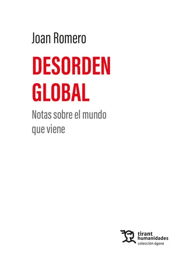 Desorden global/ JOAN ROMERO / 9788410811621