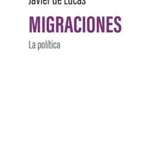 Migraciones: la política