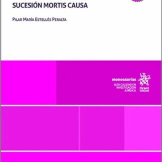 Autonomía y protección de las personas con discapacidad en la sucesión mortis causa