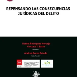 Repensando las consecuencias jurídicas del delito