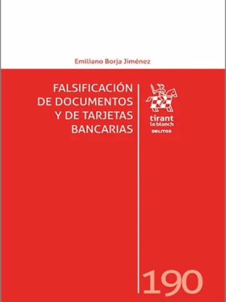 Falsificación de documentos y de tarjetas bancarias