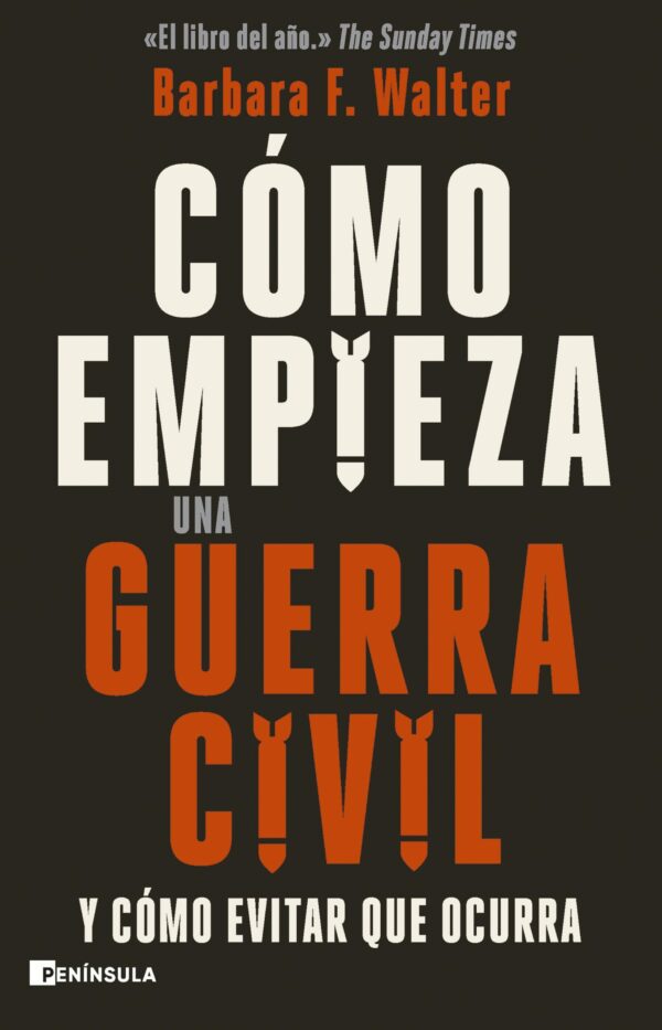 Cómo empieza una guerra civil / B.F. Walter / 9788411003599