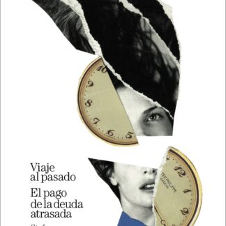 Viaje al pasado. El pago de la deuda atrasada