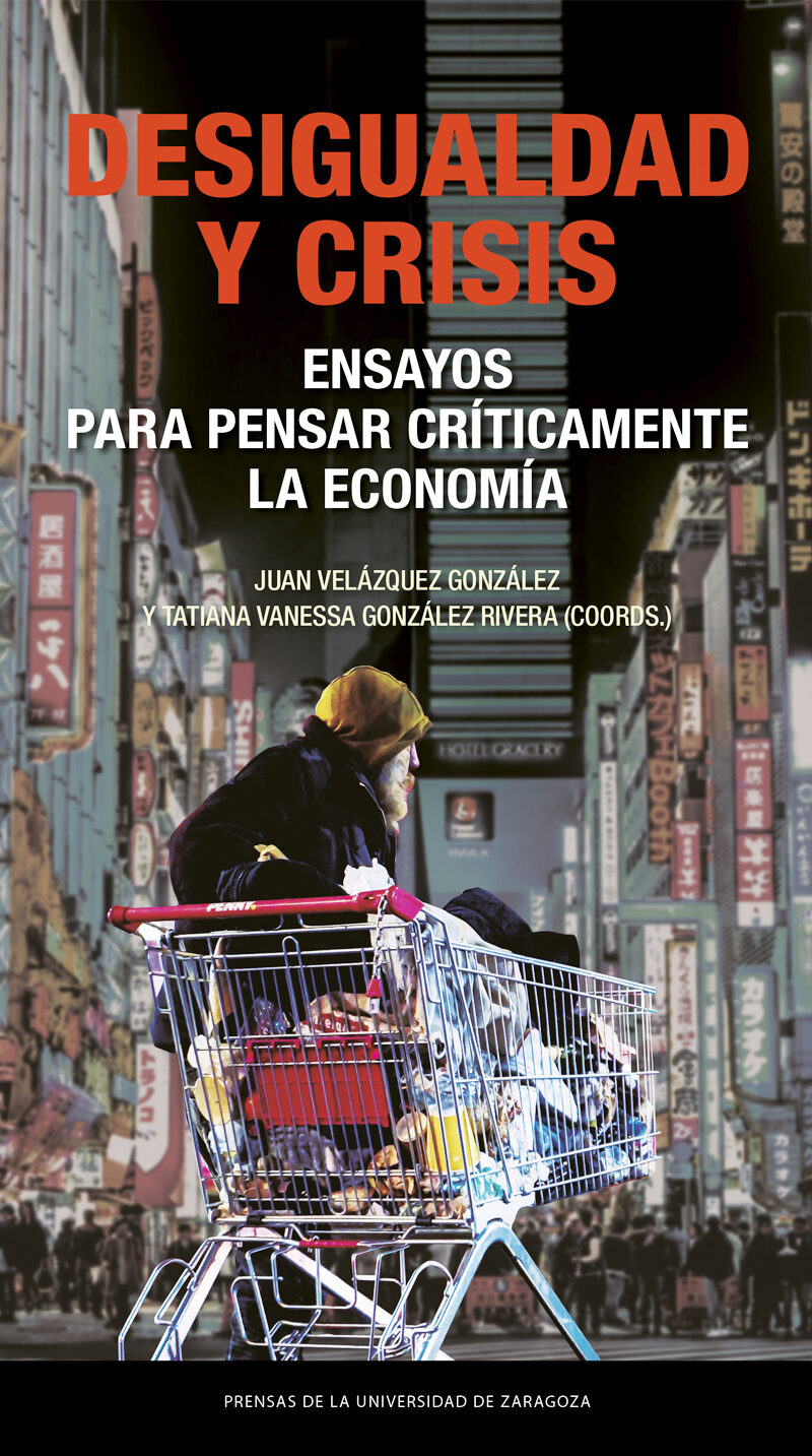 Desigualdad y crisis / J. Velázquez / T.V. Glez. / 9788413406800