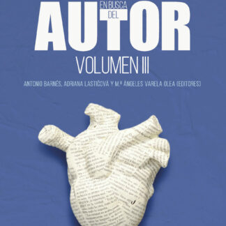 Autores en busca del autor. Vol. III