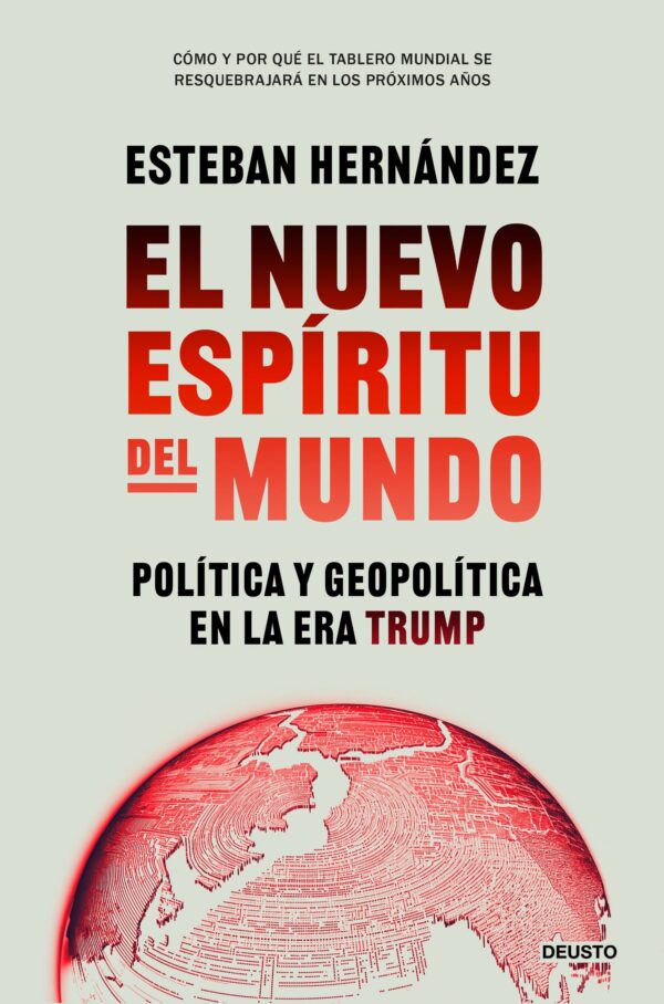 El nuevo espíritu del mundo / Esteban Hernández /9788423438037