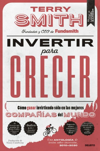 Invertir para crecer. Cómo ganar invirtiendo sólo en las mejores compañías del mundo