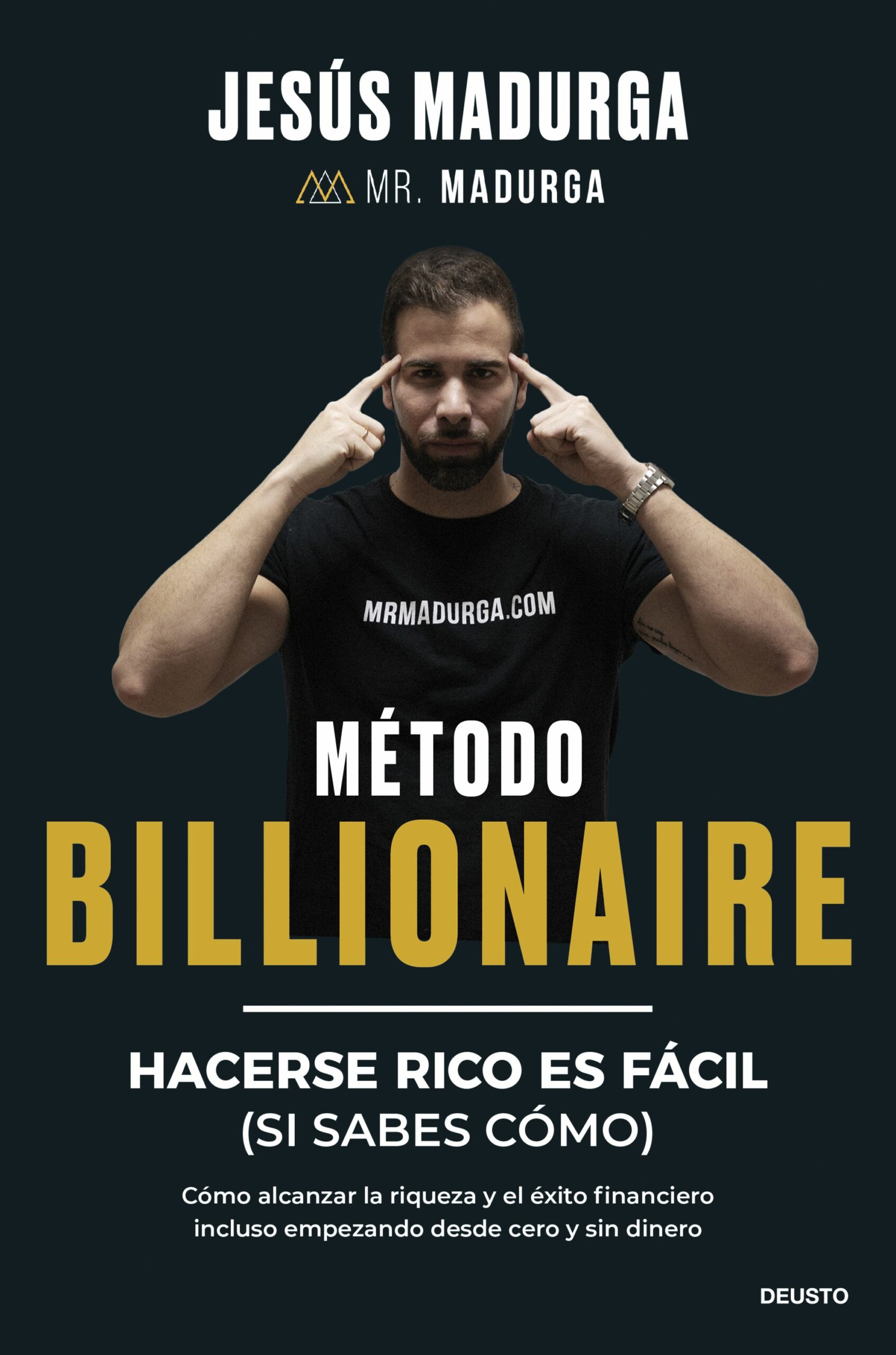 Método Billionaire / JESÚS MADURGA / 9788423438754