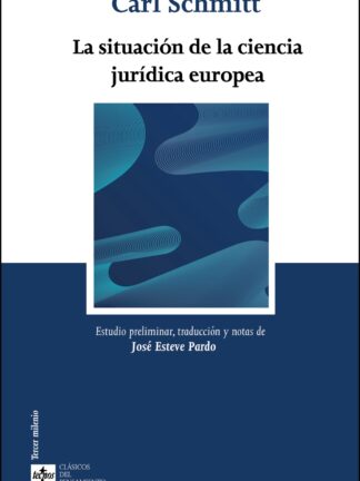La situación de la ciencia jurídica europea