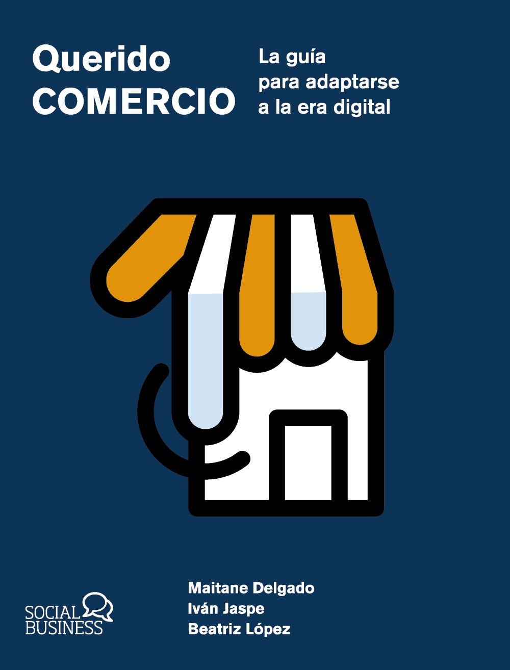 Querido Comercio / Delgado/Jaspe/ López / 9788441551657