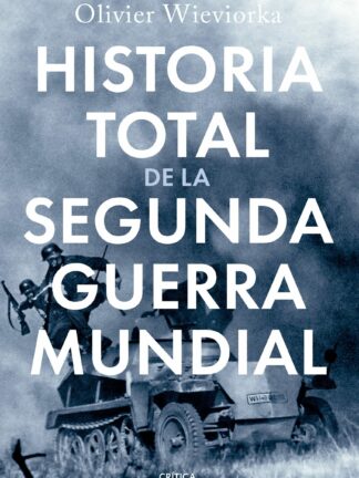 Historia total de la segunda guerra mundial