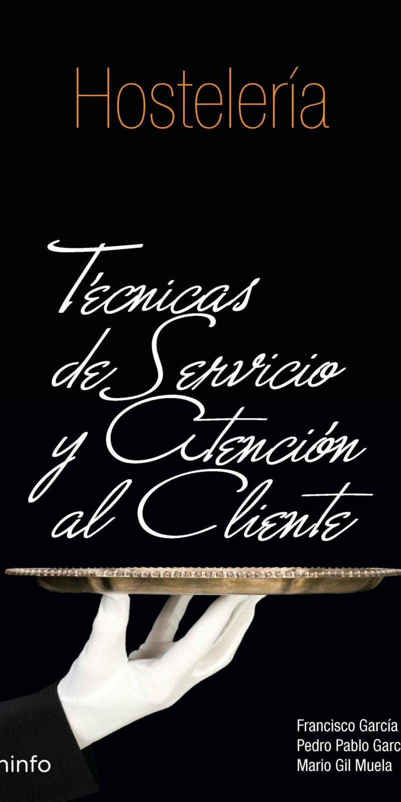 Técnicas de Servicio y Atención al Cliente