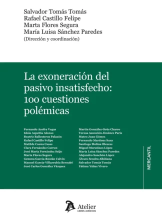Exoneración del pasivo insatisfecho: 100 cuestiones polémicas