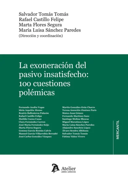 Exoneración del pasivo insatisfecho: 100 cuestiones polémicas