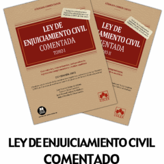 Ley de enjuiciamiento civil comentada 2 Tomos 2025
