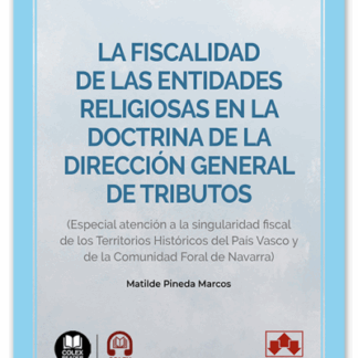 Fiscalidad de las entidades religiosas en la doctrina de la Dirección General de Tributos