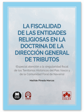 Fiscalidad de las entidades religiosas en la doctrina de la Dirección General de Tributos