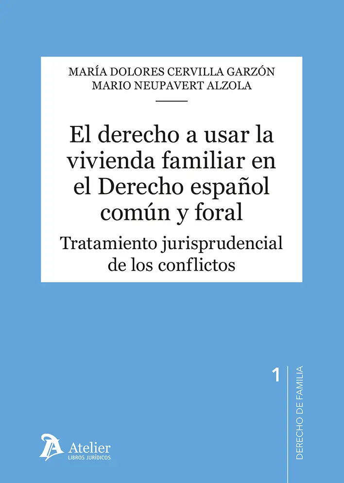 DERECHO A USAR LA VIVIENDA FAMILIAR