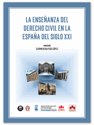 Enseñanza del derecho civil en la España del Siglo XXI