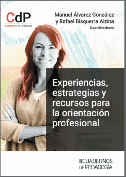 Experiencias, estrategias y recursos para la orientación profesional