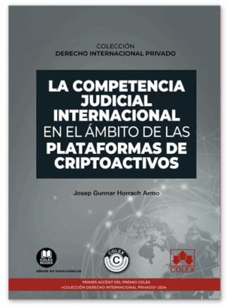 Competencia judicial internacional en el ámbito de las plataformas de criptoactivos