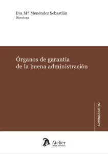 Órganos de garantía de la buena administración
