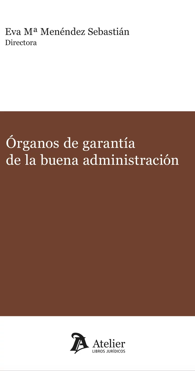 Órganos de garantía de la buena administración