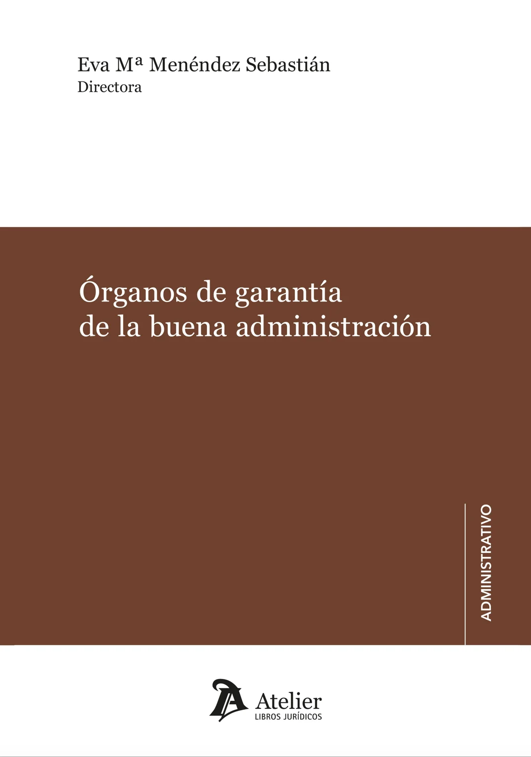 Órganos de garantía de la buena administración