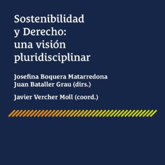 Sostenibilidad y derecho: una visión pluridisciplinar
