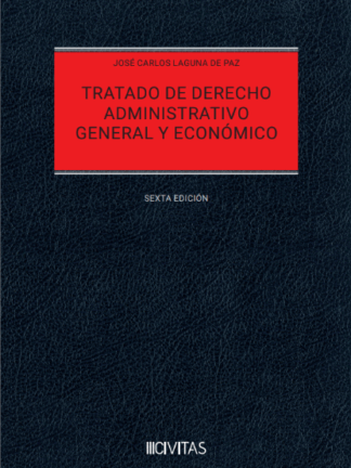Tratado de derecho administrativo general y económico 2025