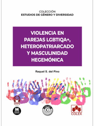 Violencia en parejas LGBTIQA+, heteropatriarcado y masculinidad hegemónica