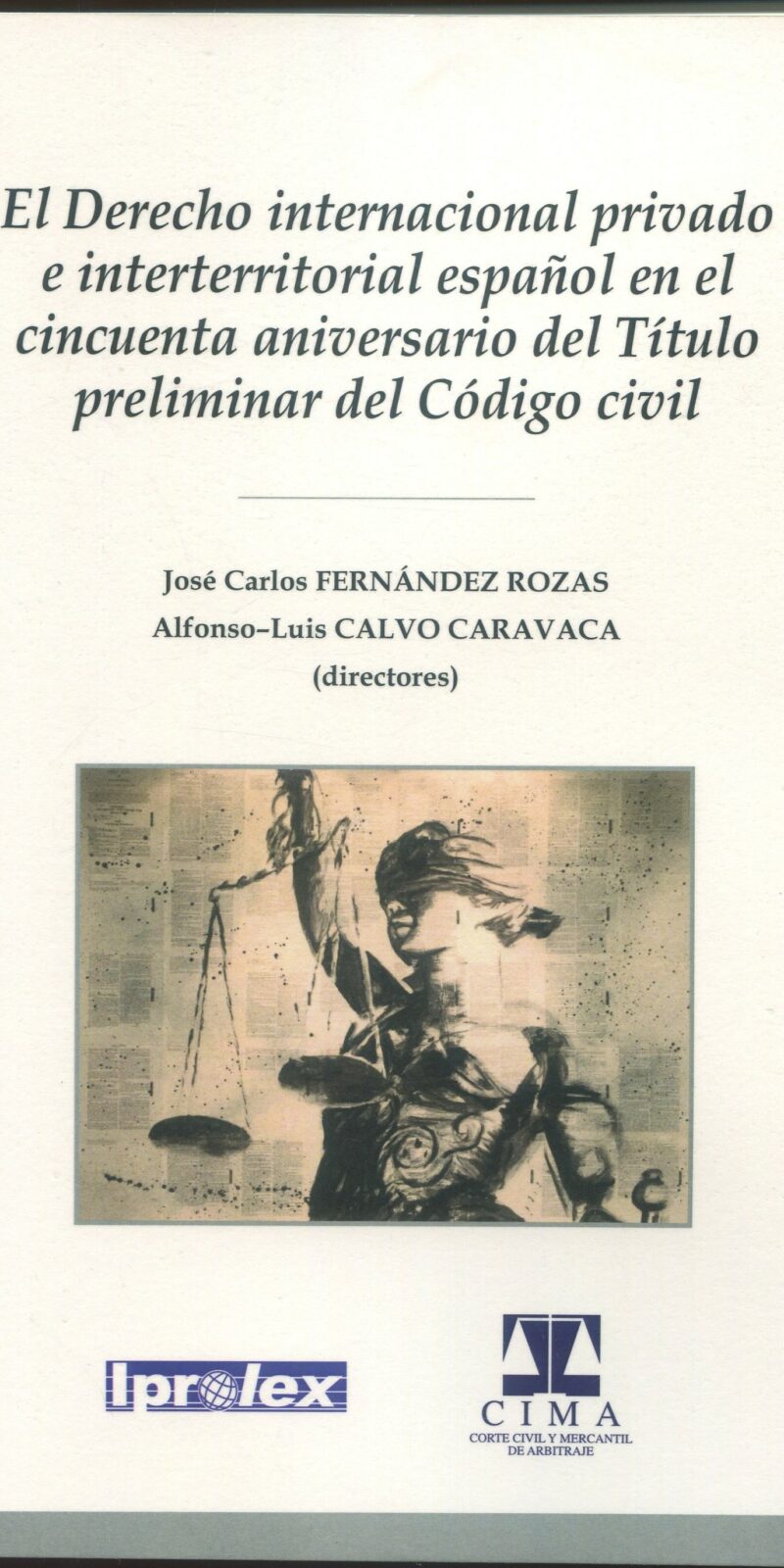 Derecho internacional privado e interterritorial / 9788412242706