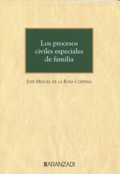 Procesos civiles especiales de familia