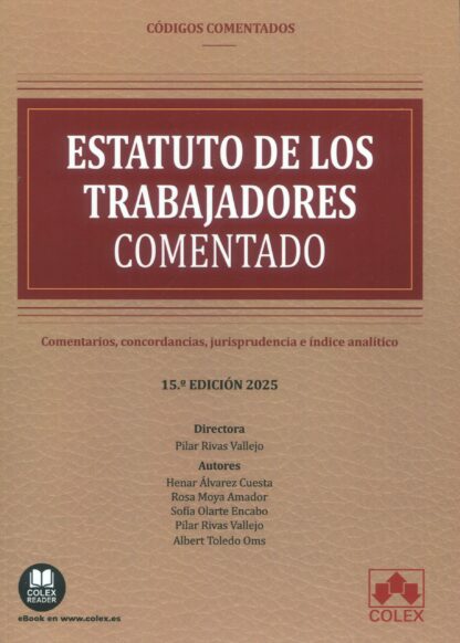 Estatuto de los trabajadores comentado 2025