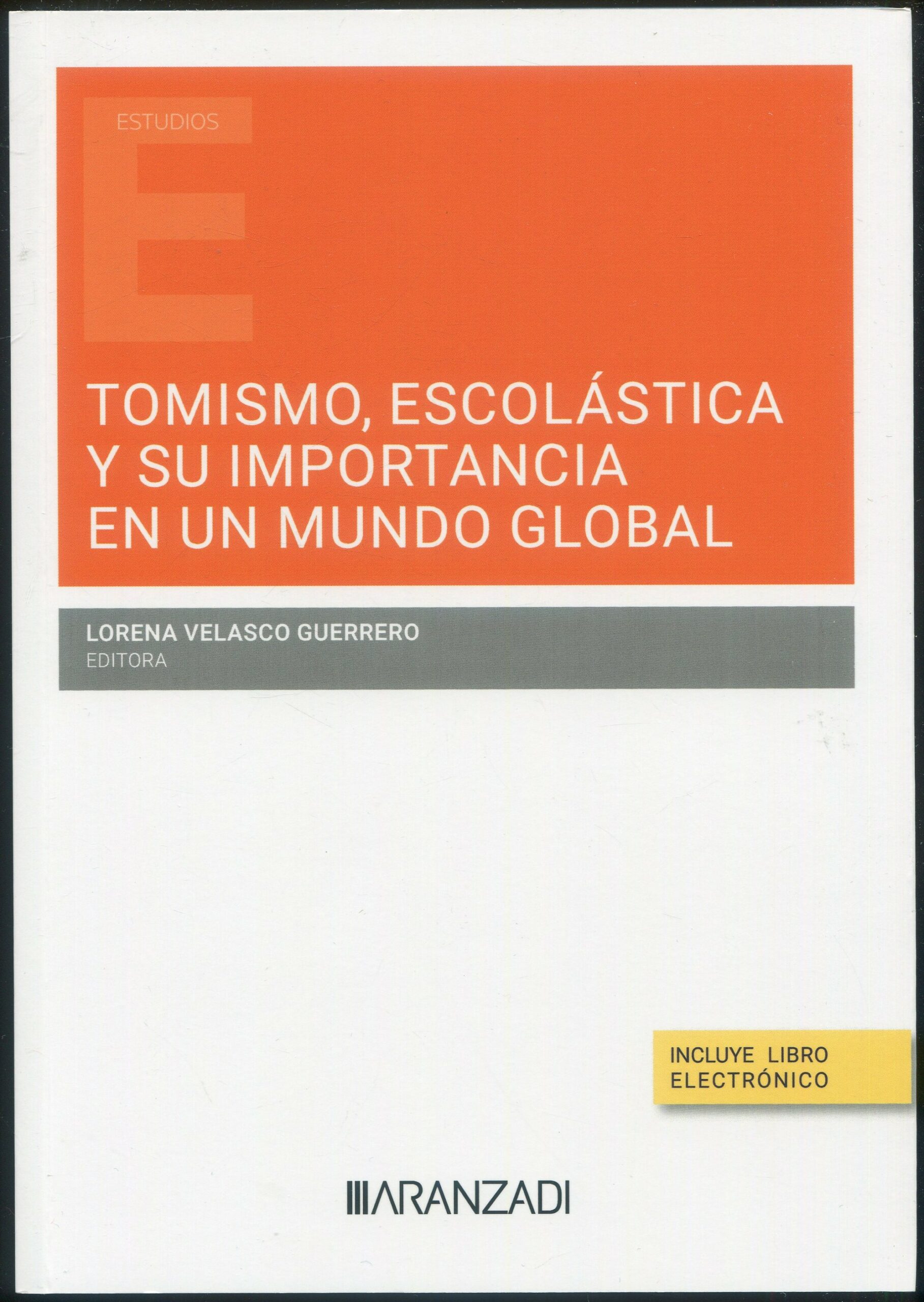 Tomismo escolástica y su importancia / L. Velasco/ 9788410784796