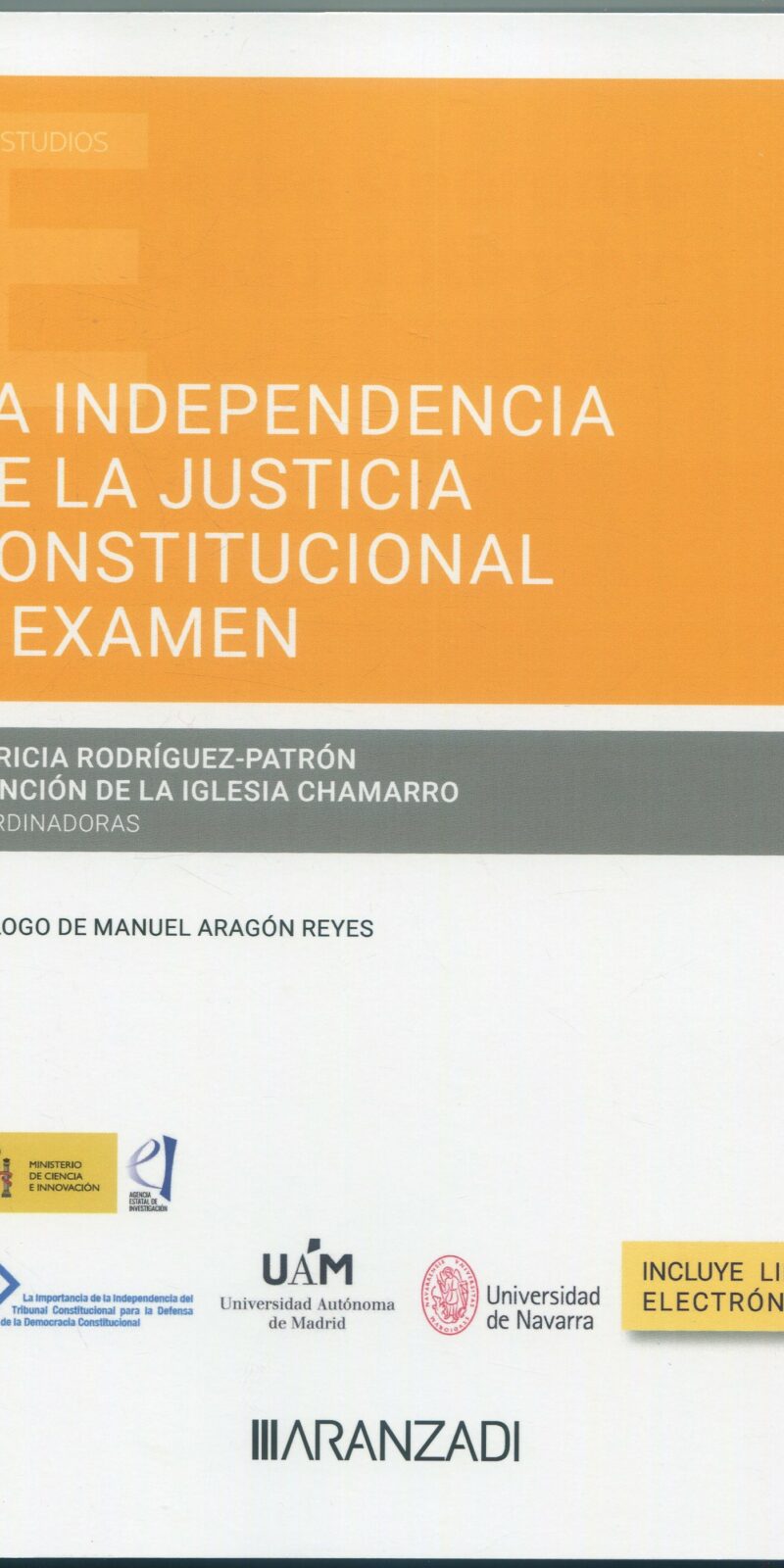Independencia justicia constitucional / 9788410783065