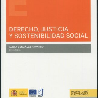 Derecho, justicia y sostenibilidad social