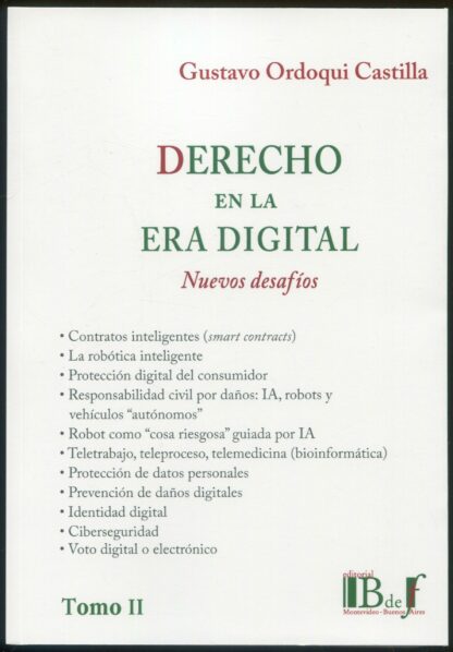 Derecho en la era digital. Nuevos desafíos Tomo II