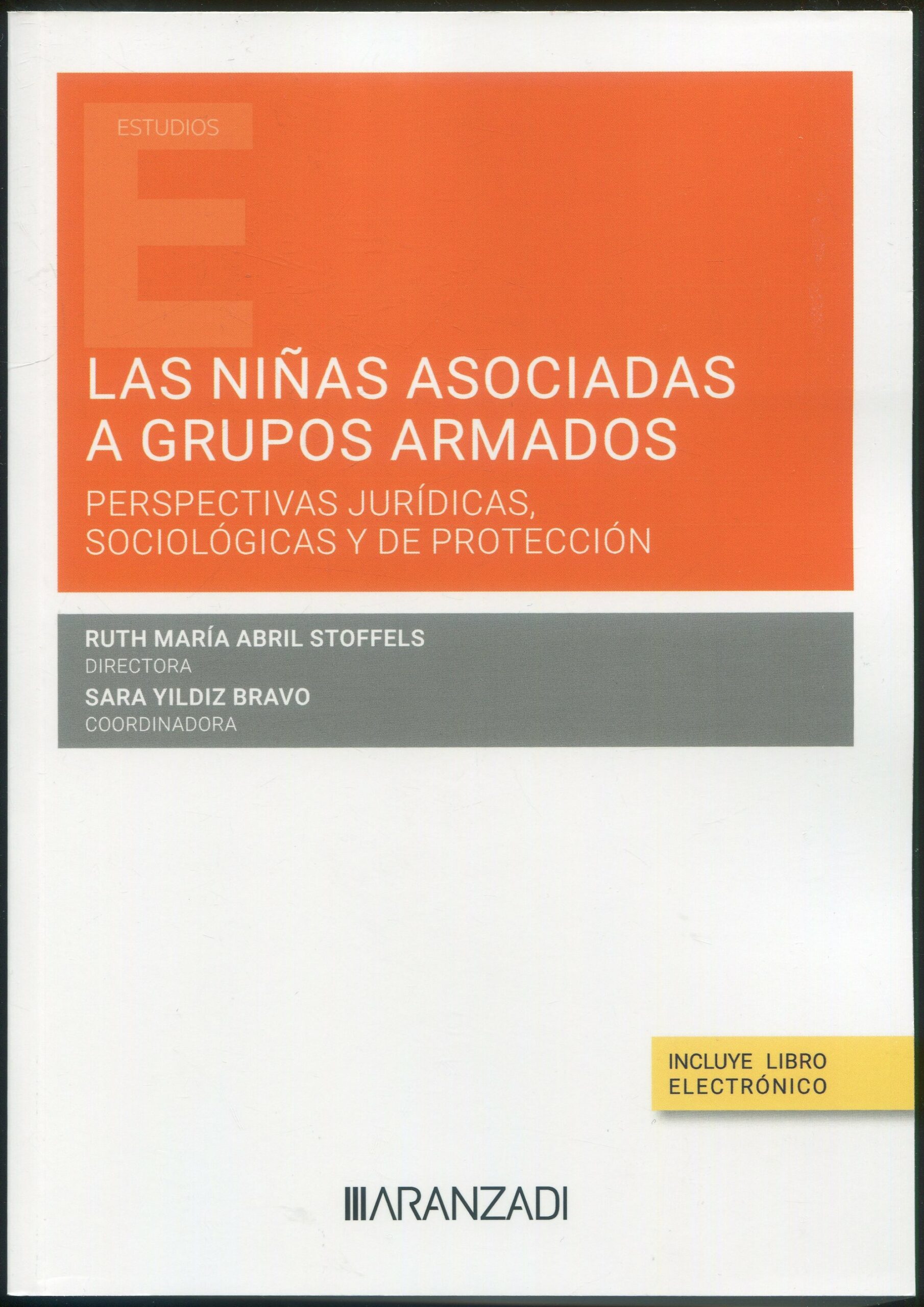 Niñas asociadas grupos armados / M.I. Abril /9788410788527