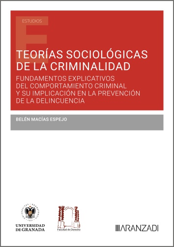 Teorías sociológicas de la criminalidad/Macías Es/ 9788410295513
