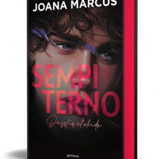 Sempiterno (edición especial limitada en tapa dura y con cantos tintados) (Bilogía Extraños 2)