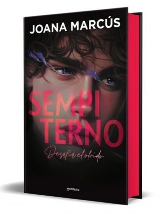 Sempiterno (edición especial limitada en tapa dura y con cantos tintados) (Bilogía Extraños 2)
