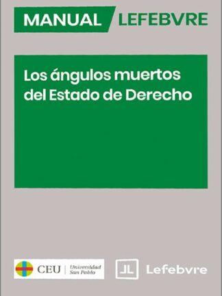 Ángulos muertos del estado de derecho