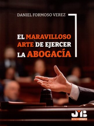 Maravilloso arte de ejercer la abogacía