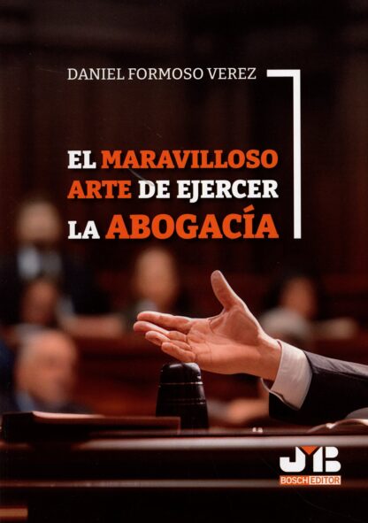 Maravilloso arte de ejercer la abogacía