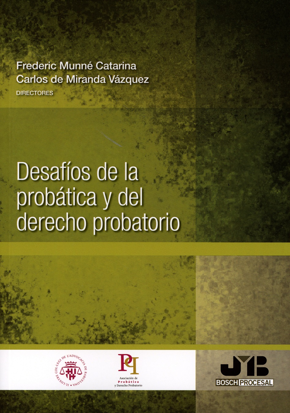 Desafíos de la probática /C. de Miranda/F. Munné/ 9788410448940
