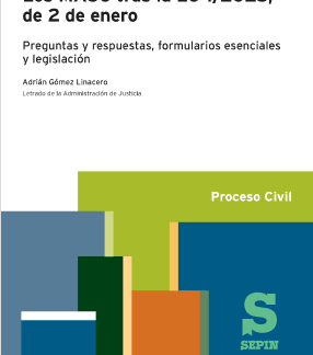 Los MASC tras la LO 1/2025, de 2 de Enero. Preguntas y respuestas, formularios esenciales, legislación, acuerdos de unificación de criterios y cuadro comparativo