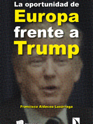 La oportunidad de Europa frente a Trump